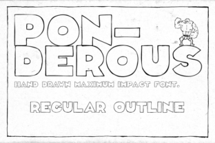 Ponderous Regular Outline: A Display Typeface Built for Impact and Legibility